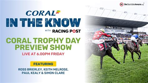 coral horse racing commentary|Coral Trophy Day Preview Show .